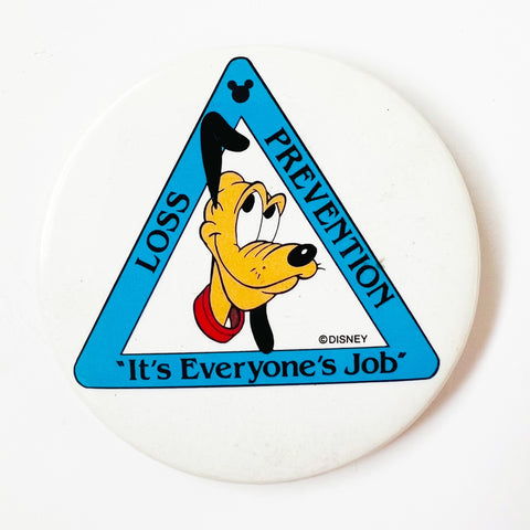 Vintage Loss Prevention It’s Everyone’s Job Goofy Pinback Button