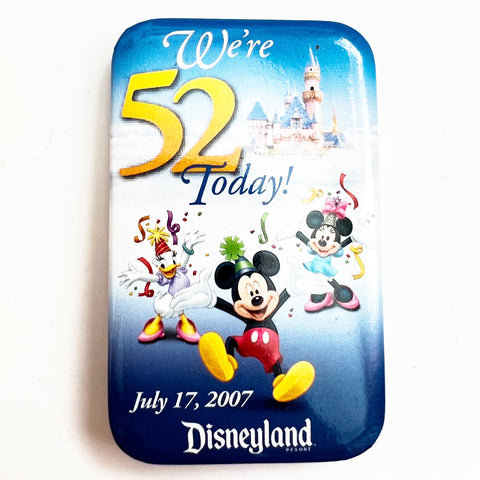 Disneyland Resort Cast Exclusive We're 52 Today! Disney Pinback Button