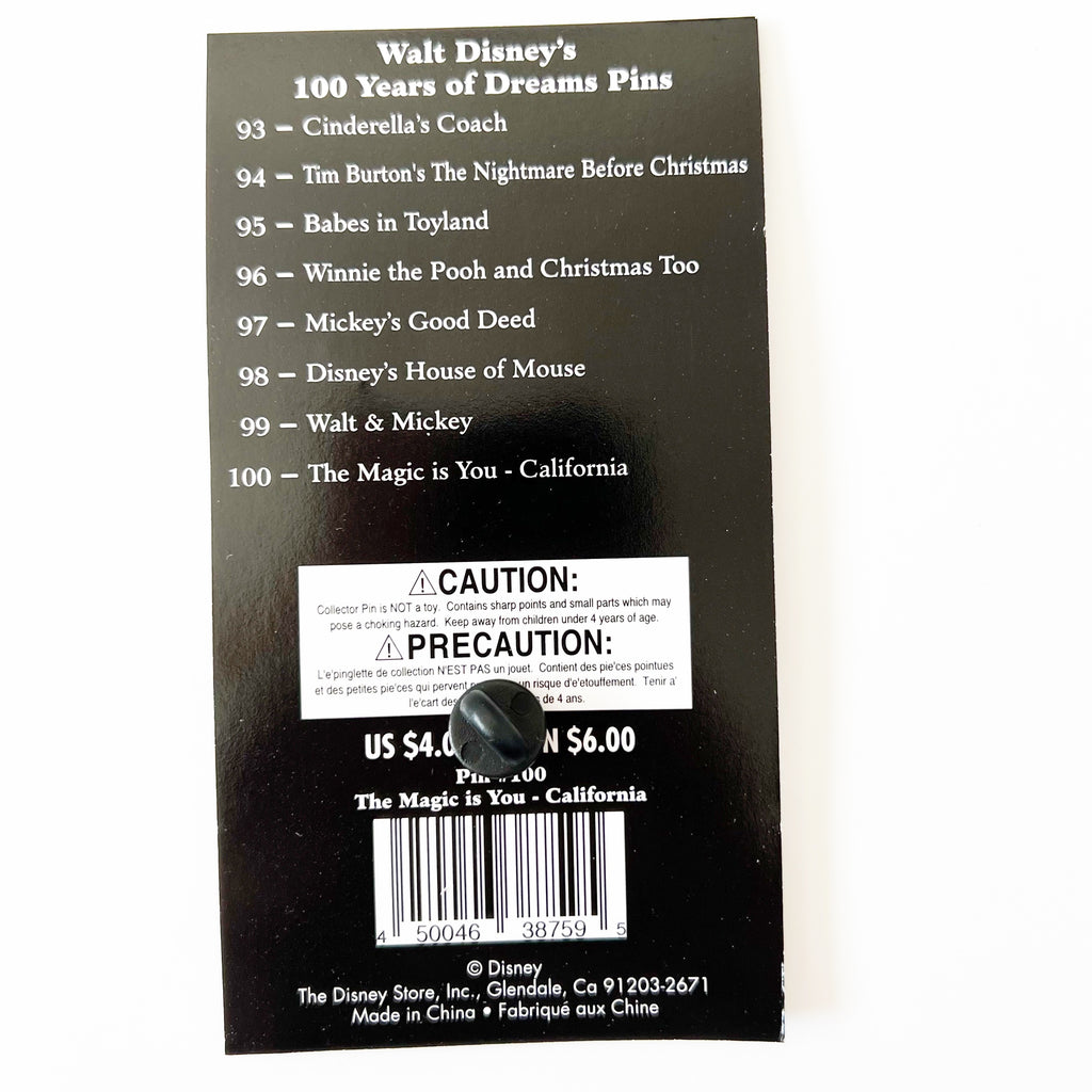 Disney 100 Years of Dreams #100 The Magic is You California Pin