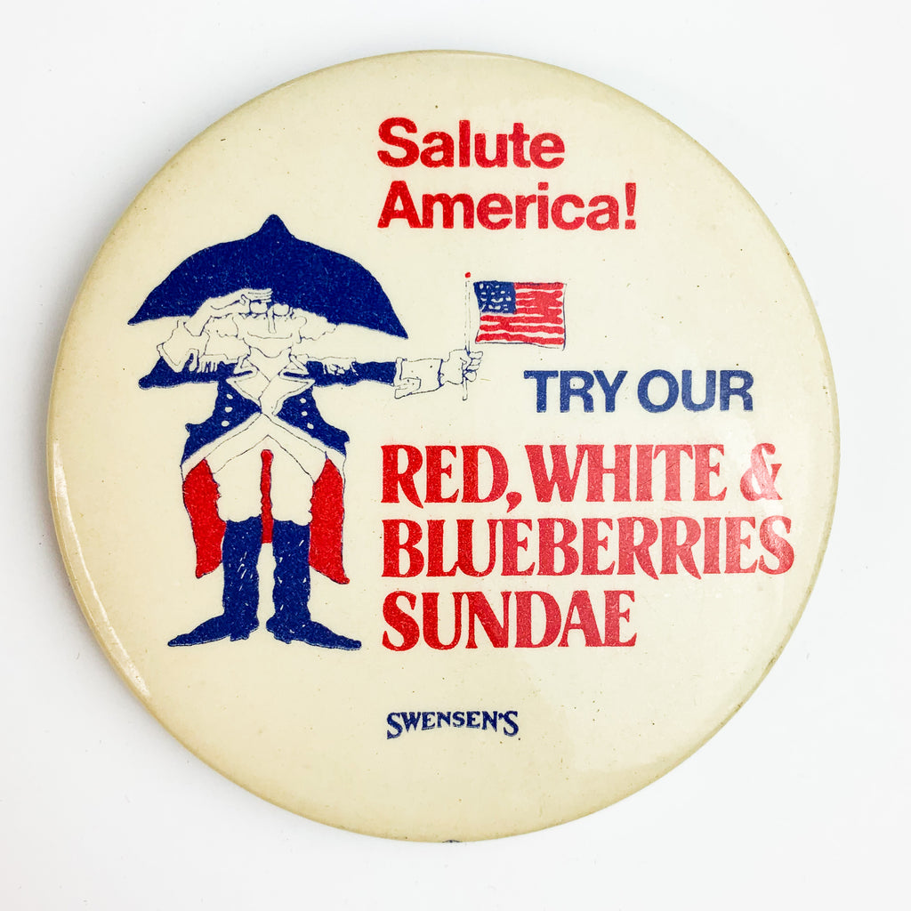 Vintage Salute America Try Our Red White & Blueberries Sundae Swensen's Pinback
