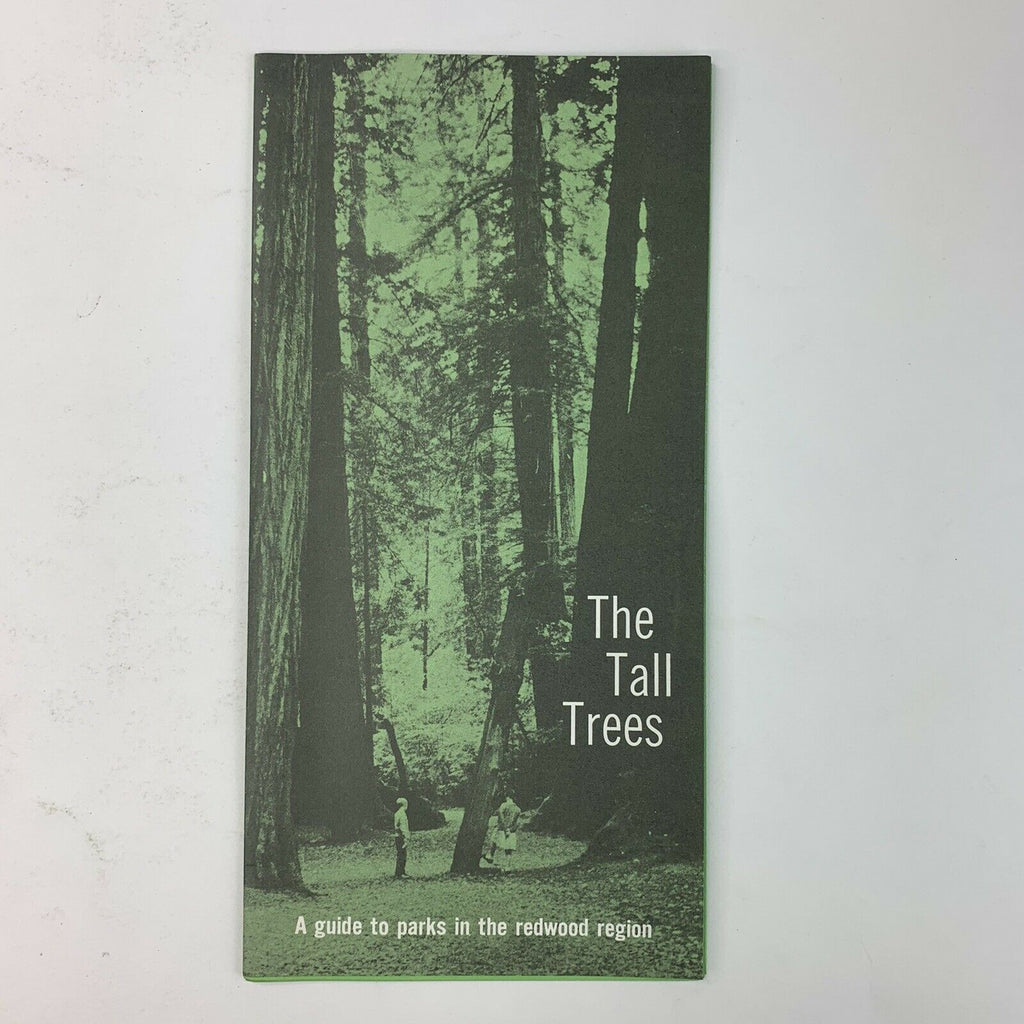 The Tall Trees Phamplet Guide to Parks in the Redwood Region of California