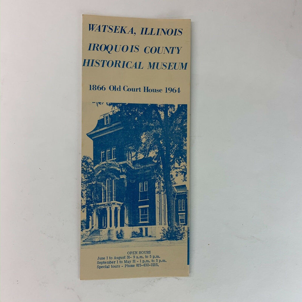 Watseka Illinois Iroquois County Historial Museum Paper Brochure