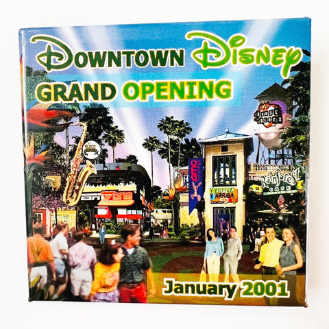 Disneyland Resort Downtown Disney Anaheim Grand Opening January 2001 Button