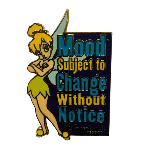 Disney Tinkerbell Attitude Pose “Mood Subject To Change Without Notice” Pin
