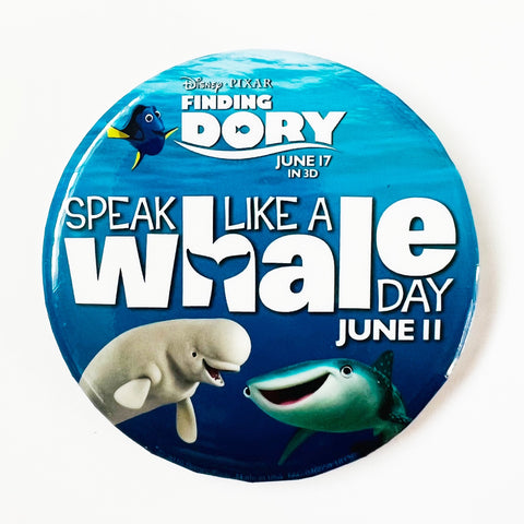 Disney Pixar Speak Like A Whale Day Finding Dory Promo Nemo Button Pin