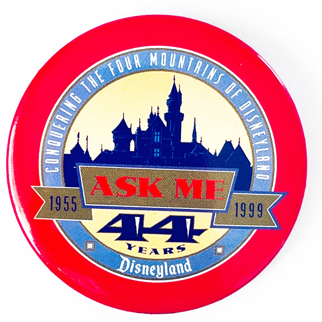 Disneyland 44th Anniversary 1999 “Ask Me" Disney Cast Exclusive Button