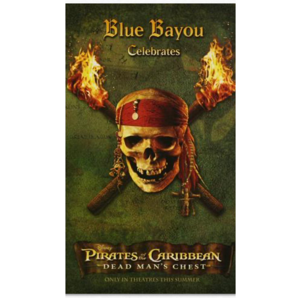 Disneyland BLUE BAYOU Menu Celebrates Pirates of The Caribbean Dead Man's Chest