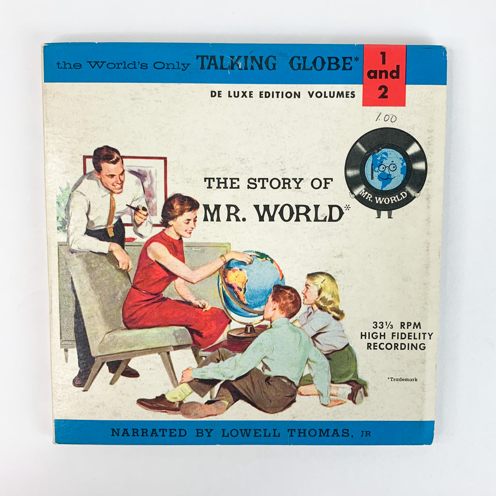 The Story of Mr. World Lowell Thomas Talking Globes 1 and 2 33 1/3 RPM Record