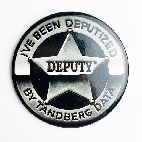 Vintage Tandberg Data Computer Advertising I've Been Deputized Deputy Pinback