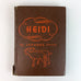 Heidi By Johanna Spyri Hardcover Antique Book 1944