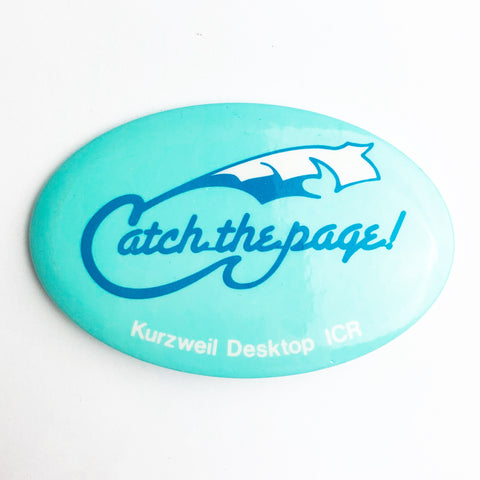 Catch The Page Kurzweil Desktop ICR 2 3/4" Advertising Lapel Pin Pinback Button