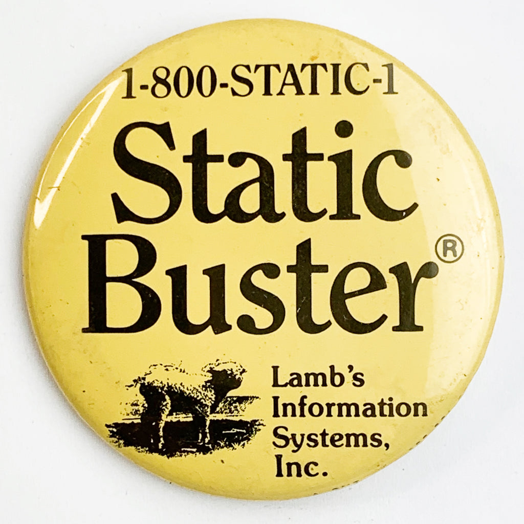 Lamb's Information Systems Inc Static Buster Advertising Pin Button Pinback