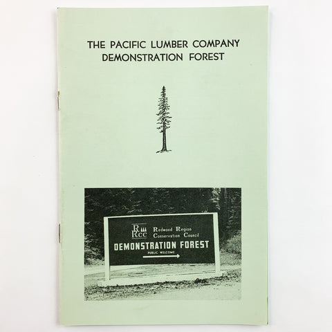 The Pacific Lumber Company Demonstration Forest Redwood Region Pamphlet