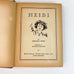 Heidi By Johanna Spyri Hardcover Antique Book 1944