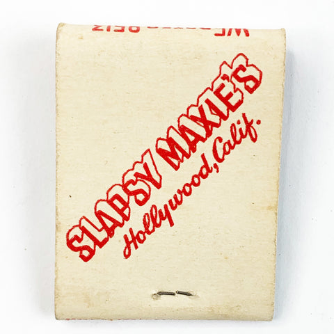 SLAPSY MAXIE'S Hollywood California Matchbook