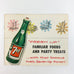 Vintage 1953 Seven Up 7-UP Fresh Up Familiar Foods & Party Treats Cookbook