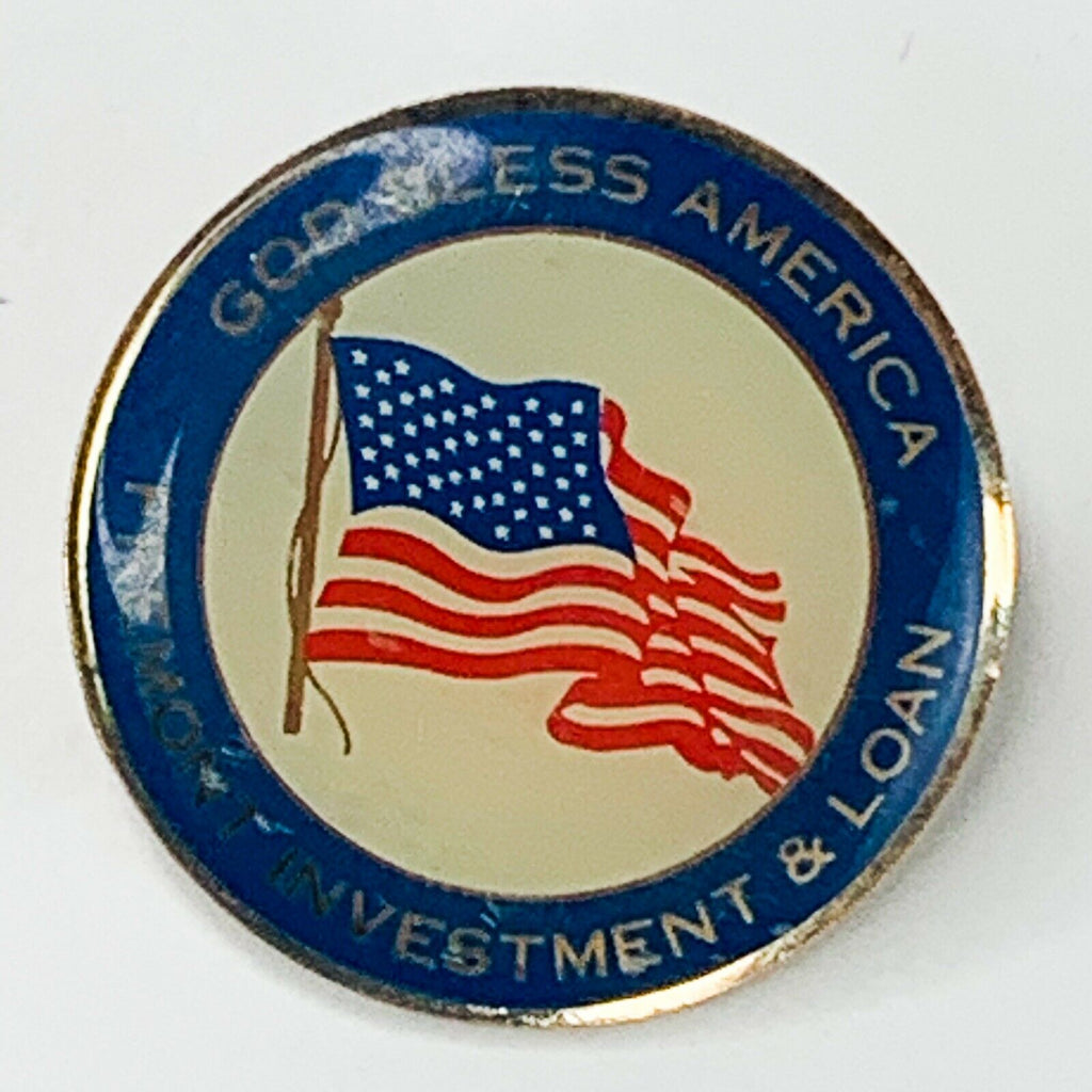 God Bless America Freemont Investment and Loan Patriotic Pin