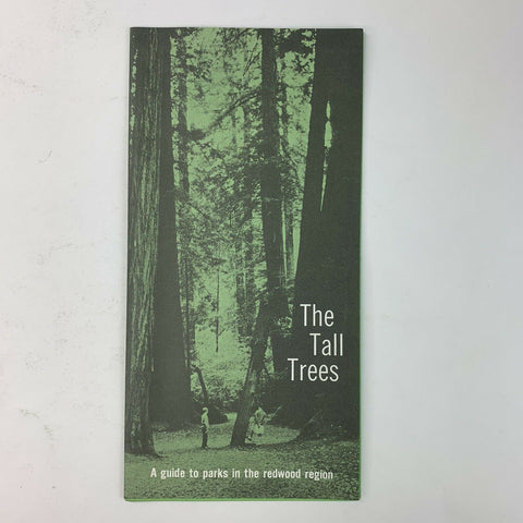The Tall Trees Phamplet Guide to Parks in the Redwood Region of California
