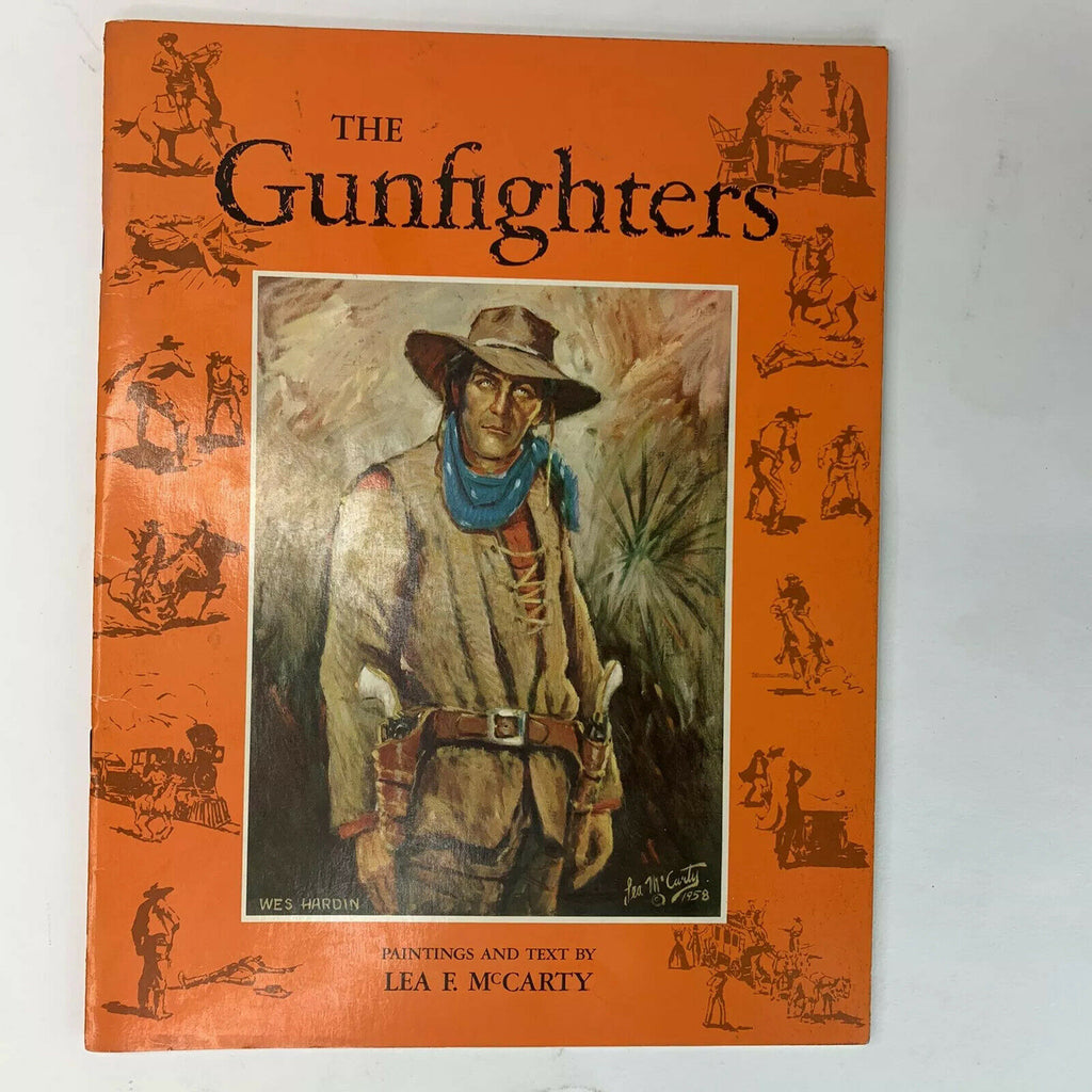 The Gunfighters Paintings and Text by Lea F. McCarty Paperback Book 1959